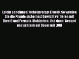 [PDF] Leicht abnehmen! Geheimrezept Eiweiß: So werden Sie die Pfunde sicher los! Gewicht verlieren