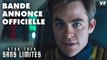 STAR TREK SANS LIMITES - Bande-annonce officielle HD [VF]