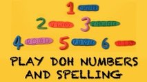 Play Doh Numbers | 1 to 10 | Number Rhymes | Number Spellings