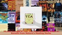 Download  20000 Secrets of Tea The Most Effective Ways to Benefit from Natures Healing Herbs EBooks Online