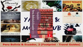 Read  Peru Bolivia  Ecuador 2 Footprint  Travel Guides Ebook Free