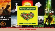 Read  Herbal Medicine from the Heart of the Earth From the Heart of the Earth EBooks Online