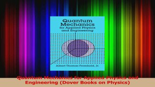 PDF Download  Quantum Mechanics for Applied Physics and Engineering Dover Books on Physics Download Full Ebook