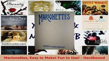 Download  Marionettes Easy to Make Fun to Use  Hardbound EBooks Online