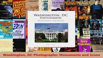 Read  Washington DC Photographs Monuments and Icons EBooks Online