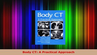 Body CT A Practical Approach Read Online