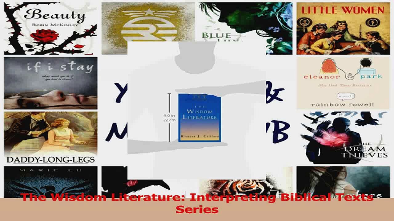 PDF Download  The Wisdom Literature Interpreting Biblical Texts Series PDF Full Ebook