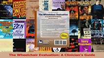 PDF Download  The Wheelchair Evaluation A Clinicians Guide PDF Full Ebook