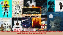 Read  Not Just Another Survival Guide Parctical Advice Tips and Tricks for whenTSHTF PDF Free