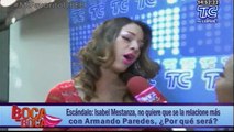 Isabel Mestanza, no quiere que se la relacione más con Armando Paredes, ¿Por qué será?