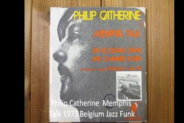 Philip Catherine "Memphis Talk" 1973 Belgium Jazz Funk