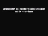 Satanskinder - Der Mordfall von Sondershausen und die rechte Szene PDF Download kostenlos