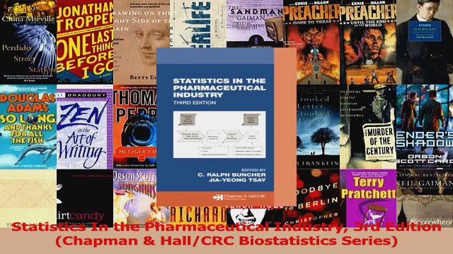 Statistics In the Pharmaceutical Industry 3rd Edition Chapman HallCRC Biostatistics PDF