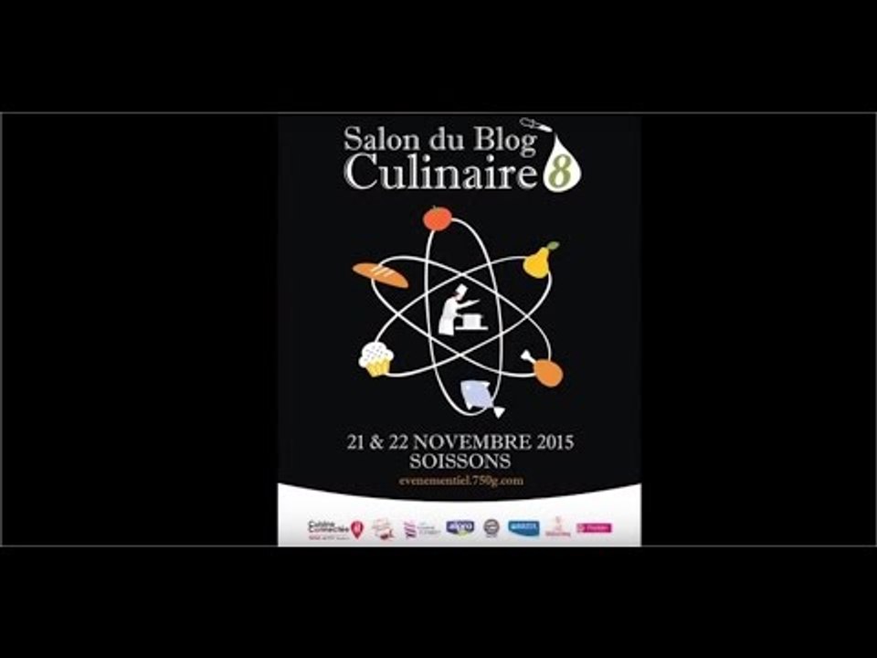 Salon du Blog Culinaire #8 - Lycée Hôtelier - 750 Grammes