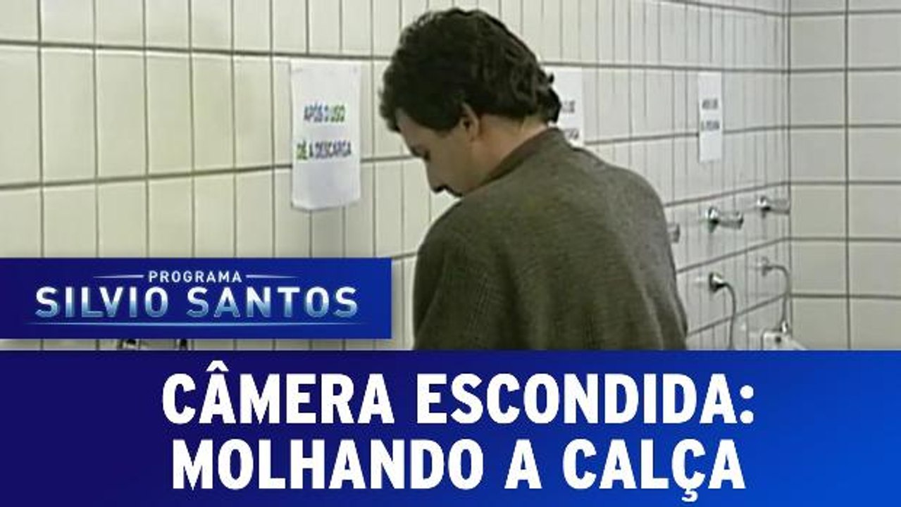 Câmera Escondida: Molhando a calça