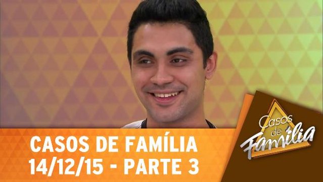 Quando meu marido bebe, fica agressivo e sobra pra mim! - 14.12.15 - Parte 3