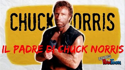 Barzellette- Il padre di Chuck Norris