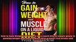 How to Gain Weight and Muscle on a Liquid Diet A simple guide to gaining weight and