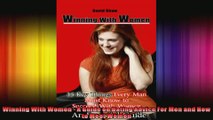 Winning With Women  A Guide on Dating Advice For Men and How to Meet Women