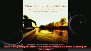 Men Navigating Midlife The Perfect Guide on Your Journey to Fulfilment