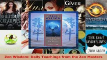 Read  Zen Wisdom Daily Teachings from the Zen Masters EBooks Online