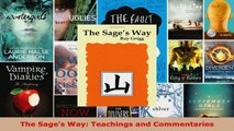 Read  The Sages Way Teachings and Commentaries Ebook Free