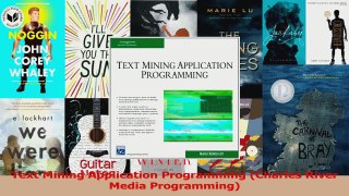 Download  Text Mining Application Programming Charles River Media Programming PDF Online