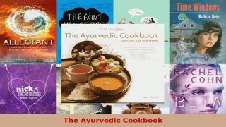 Read  The Ayurvedic Cookbook Ebook Free