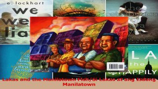 PDF Download  Lakas and the Manilatown FishSi Lakas at ang Isdang Manilatown Download Online