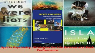 Sports Psychiatry Strategies for Life Balance and Peak Performance PDF