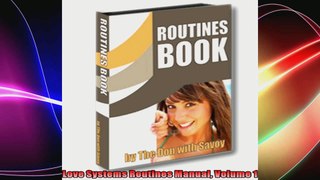 Love Systems Routines Manual Volume 1