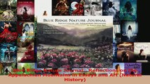 Read  Blue Ridge Nature Journal Reflections on the Appalachian Mountains in Essays and Art Ebook Free