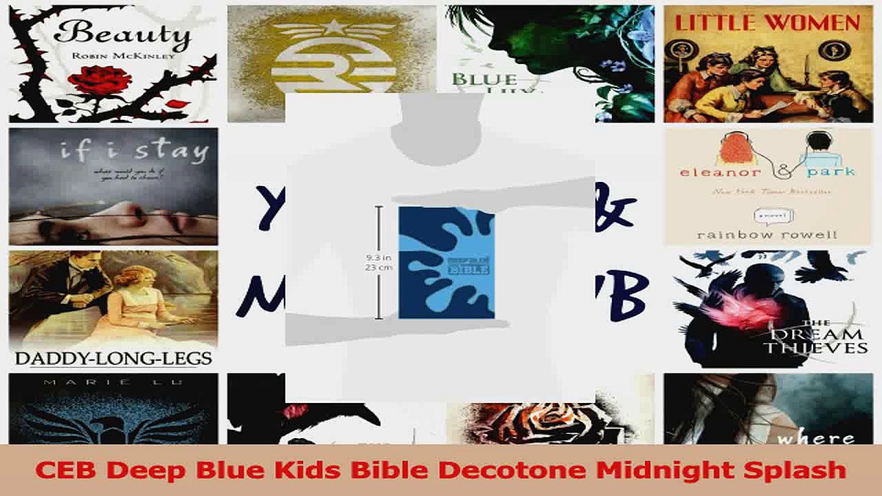 PDF Download  CEB Deep Blue Kids Bible Decotone Midnight Splash Download Online