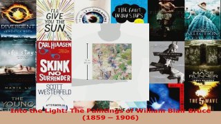 Download  Into the Light The Paintings of William Blair Bruce 1859  1906 EBooks Online