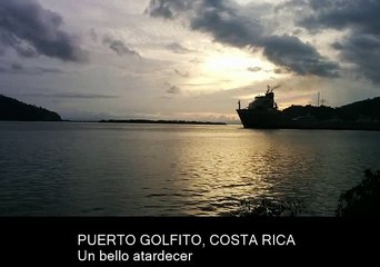 Puerto Golfito Atardecer 14 de Diciembre de 2015