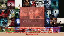 Read  Women in Scripture A Dictionary of Named and Unnamed Women in the Hebrew Bible the Ebook Free