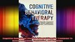 Cognitive Behavioral Therapy A Mental Disorder Treatment To Defeat Addictions Depression