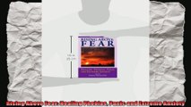 Rising Above Fear Healing Phobias Panic and Extreme Anxiety