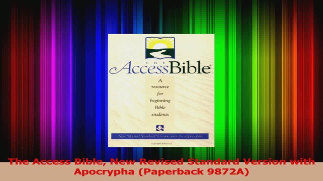PDF Download The Access Bible New Revised Standard Version with Apocrypha Paperback 9872A Download Online