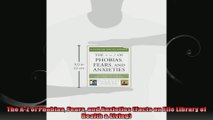 The AZ of Phobias Fears and Anxieties Facts on File Library of Health  Living