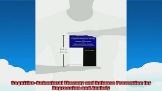 CognitiveBehavioral Therapy and Relapse Prevention for Depression and Anxiety