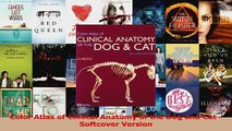 Read  Color Atlas of Clinical Anatomy of the Dog and Cat  Softcover Version Ebook Free