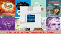 Read  A Survey of the New Testament 5th Edition EBooks Online