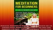 Meditation Meditation For Beginners How To Transform Your Life Eliminate Stress Anxiety