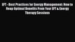 EFT - Best Practices for Energy Management: How to Reap Optimal Benefits From Your EFT & Energy