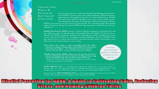 Mindful Parenting for ADHD A Guide to Cultivating Calm Reducing Stress and Helping