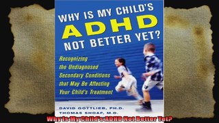 Why Is My Childs ADHD Not Better Yet