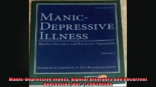 ManicDepressive Illness Bipolar Disorders and Recurrent Depression Vol 1 2nd Edition
