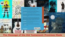 Read  The Message of the Old Testament Promises Made Ebook Free