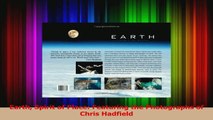 PDF Download  Earth Spirit of Place Featuring the Photographs of Chris Hadfield Read Online